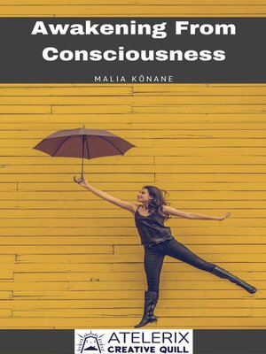 cover image of Awakening From Consciousness